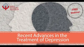 Recent Advances in the Treatment of Depression  Webinar