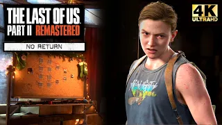 No Return Roguelike mode: Abby Run I The Last of Us Part II Remastered [4K]