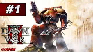 Warhammer 40,000 Dawn of War II Retribution{Компания Космодесанта}Часть 1