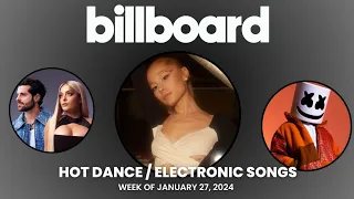 Top 50 Billboard Hot Dance/Electronic Songs | Week Of January 27, 2024