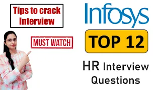 TOP 12 Infosys HR Interview Questions | Tips & Tricks | How to Answer | Crack any HR Interview