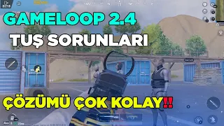 GAMELOOP 2.4 TUŞ SORUNLARI ( ÇÖZÜMÜ ) - PUBG MOBİLE