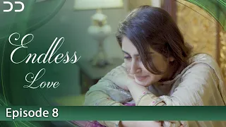 Endless Love | Episode 8 | Hiba Bukhari, Junaid Khan | English Dubbed | Pakistani Drama | C3B1O