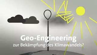 Klimawandel: Experimente mit Geo-Engineering