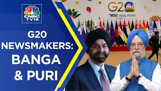 G20 Newsmakers: World Bank Chief Banga & Union Minister Hardeep Singh Puri | N18V | CNBC TV18