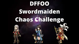 DFFOO - Swordmaiden (Arciela LC) Chaos Challenge