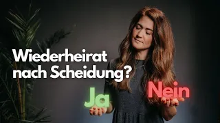 Wiederheirat nach Scheidung?  (vertikales Video)