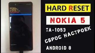 Полный  Сброс настроек Nokia 5 TA 1053,  Hard reset Nokia 5 TA 1053