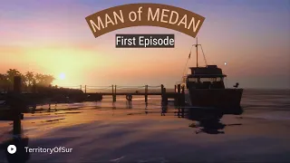 MAN of MEDAN: БАЛДЁЖНОЕ ПРОХОЖДЕНИЕ | первая серия