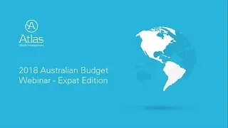 2018-19 Australian Federal Budget Webinar Aussie Expat Edition