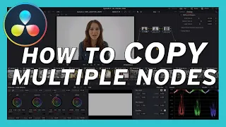 How To COPY MULTIPLE NODES in Davinci Resolve 18