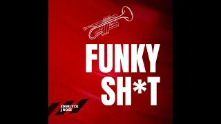 Ederlyck & J Rose - Funky Shit (Original Mix)