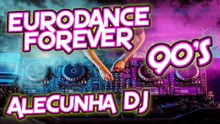 EURODANCE 90S FOREVER VOLUME 21 (Mixed by AleCunha DJ)