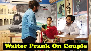 Restaurant Waiter Prank On Couple | Pranks In Pakistan | Humanitarians