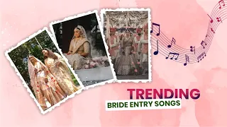 Trending Bride Entry Songs | Must Watch | Indian Wedding Planner