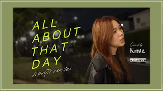 All About That Day - Nene (covered by Krista)