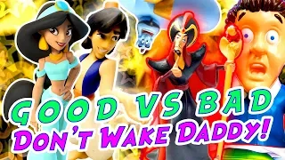 Aladdin Good Toys vs Bad Toys Don’t Wake Daddy Game! W/ Jasmine & Jafar