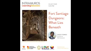 ILS Episode 91: The Dungeons of Fort Santiago: What Lies Beneath