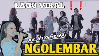 Lagu Sunda Viral NGOLEMBAR Dhea Gemoy Live ciwidey