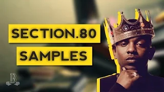 Sample Breakdown: Kendrick Lamar's "Section.80"