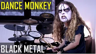 DANCE monkey DRUM cover BLACK metal - Female or male?