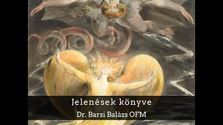 Dr. Barsi Balázs OFM: Jelenések könyve