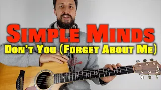 Simple Minds Don't You (Forget About Me) Acoustic Lesson