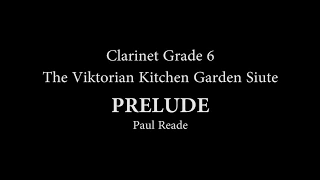 The Victorian Kitchen Garden Suite: Prelude for Clarinet and Piano