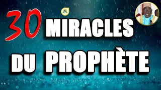 30 miracles méconnus du Prophète Muhammad ﷺ | Imam Moustapha Gueye •@Faydatidianiya