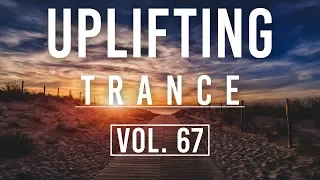 ♫ Uplifting Trance Mix | March 2018 Vol. 67 ♫