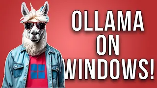 Ollama does Windows?!?