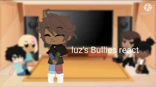 Luz bullies react to her and her friends 1/1