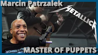 Umm What? - Reaction to Master Of Puppets on One Guitar - Marcin Patrzalek (Metallica)