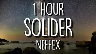 NEFFEX - Soldier (Lyrics) 🎵1 Hour