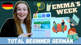 Emma's Week: Hobbies & Days Of The Week In German│Total Beginner German