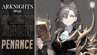 [Arknights] รีวิว : Penance