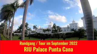 RIU Palace Punta Cana  Rundgang /Tour  Dominikanische Republik