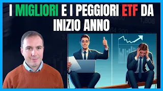 I migliori e i peggiori ETF da inizio anno