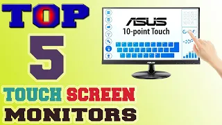 Best Touch Screen Monitors – Top 5 Touch Screen Monitors in 2021 Review.