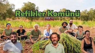 Refikler Komünü (Komünde yaşamak ve birlikte üretmek!) Belgesel