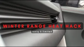 Ioniq 5 Winter Range Heater Hack