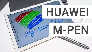 Huawei MediaPad M5 Pro M-Pen Stylus: Top 6 Features, Tips & Tricks