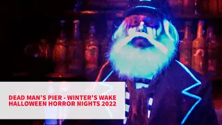 SPOILERS Dead Mans Pier Winters Wake Haunted House At Universals Halloween Horror Nights 2022