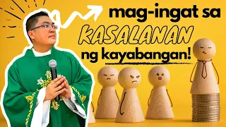 *NAPAKAGANDANG HOMILY* MAG-INGAT SA KASALANAN NG KAYABANGAN II FR. JOWEL JOMARSUS GATUS