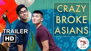 Crazy Broke Asians Parody Trailer | Baruch UCLA