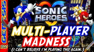 SONIC HEROES: Multiplayer Madness | TGC GENESIS