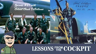 Lessons with Vietnam Highest Scoring Ace Col Chuck DeBellevue