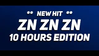 Zn Zn Zn - 10 Hours Edition | 🇴🇫🇫🇮🇨🇮🇦🇱 🇸🇺🇲🇲🇪🇷 🅷🅸🆃 2019