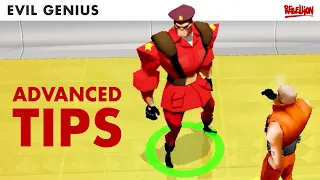 Evil Genius Community Advanced Tips