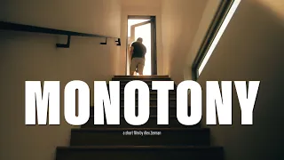 monotony | a cinematic short film | Sony A7IV